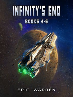 cover image of Infinity's End, Books 4--6